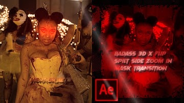 badass 3D X flip split slide zoom in mask transition ae tutorial