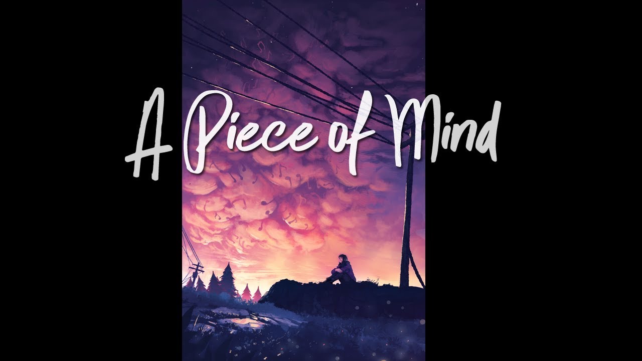 A Piece of Mind - [ Slow Chill Lofi / Mellow Lofi /Chill Hop ]