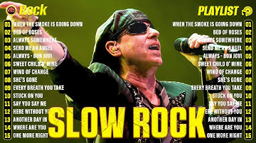 Scorpions, Bon Jovi, Eagles, Aerosmith, U2 Slow Rock Love Songs Nonstop 70s 80s
