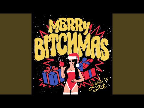 Merry Bitchmas
