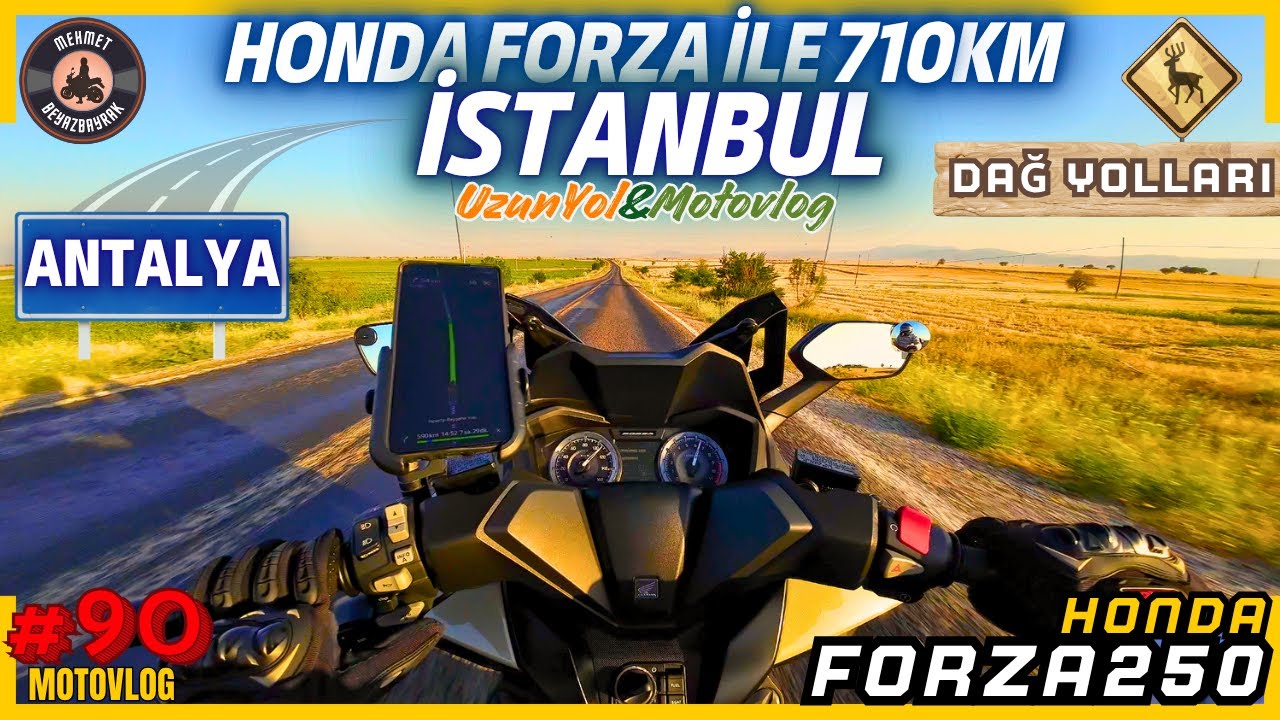 Honda Forza 250 ile 710km Motosiklet Yolculuğu: Antalya'dan İstanbul'a Uzun Yol Macerası!