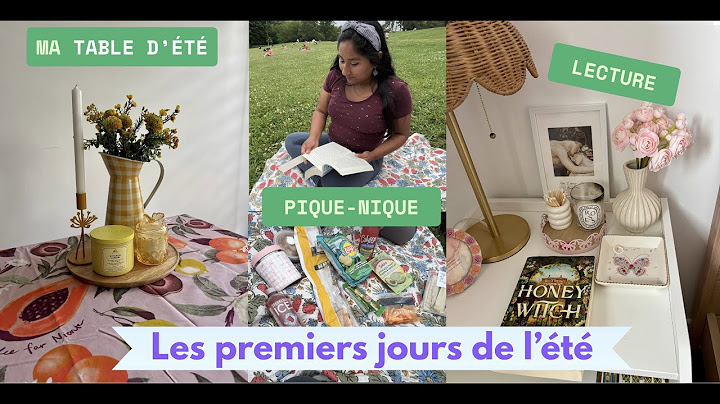 ☀️VLOG D'ÉTÉ ☀️ Excursion au Québec, pique-nique, je décore ma table pour l'été, lecture