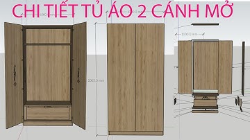 Tủ áo 2 cánh mở p2  Cách vẽ tủ áo 2 cánh chi tiết_sketchup cho người mới