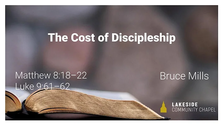 The Cost of Discipleship - Bruce Mills