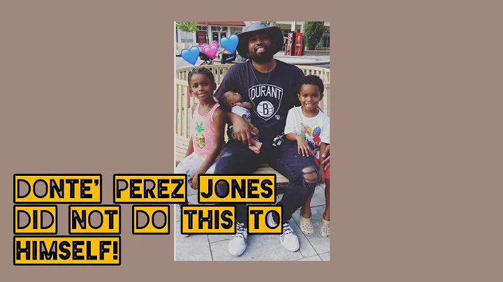 Donte' Perez Jones Did Not Do This