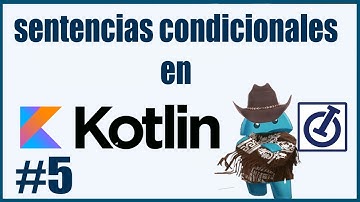 las condicionales en kotlin
