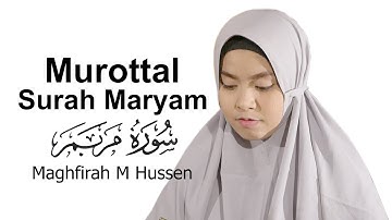 Surah Maryam ( سورة مريم ) - Maghfirah M Hussein (Official Video)