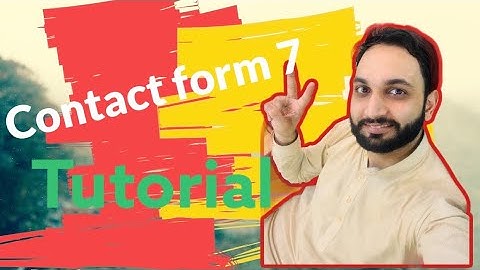 Contact Form 7 Wordpress Tutorial - Create Simple Form - Urdu & Hindi [Contact Form 7] 2020