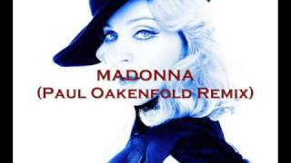 Madonna - Give It To Me (Paul Oakenfold Remix)