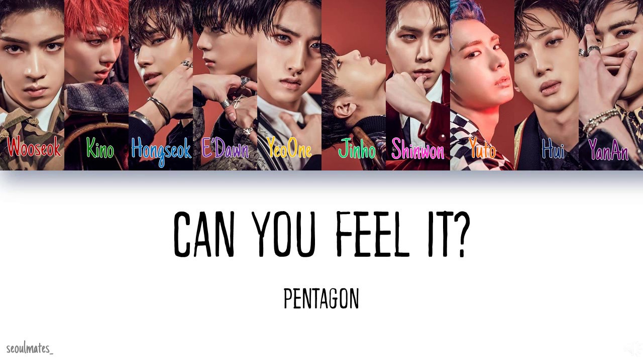 Pentagon Can You Feel It? (Color Coded Lyrics) HanRomEng YouTube