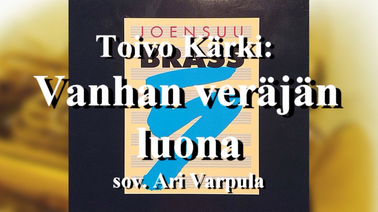 joensuu-brass-5-vanhan-ver-j-n-luona-youtube