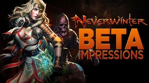 Neverwinter Beta First Impressions