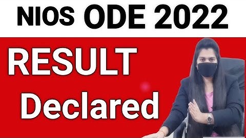 NIOS ODE Result Declared 2022 | Nios Latest Update | Nios on demand result 2022