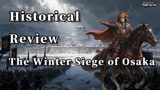 Download Lagu 【Historical Review】The Winter Siege of Osaka MP3