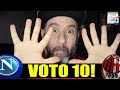 VOTO 10! SEI STATO PERFETTO!! || NAPOLI-MILAN 0-4 [Pagelle]