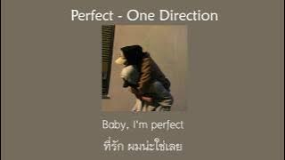 [THAISUB] Perfect - One Direction