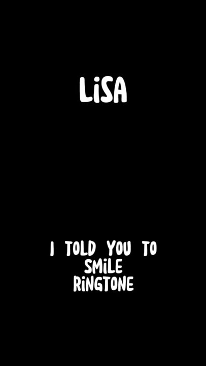 Lisa - I told you to smile ringtone #shorts #blackpink #ringtone #lisa