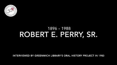 Robert Perry Sr. Audio Clip: Oral History Project at Greenwich Library