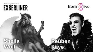 Exberliner x Berlin (a)live - Sheila Wolf in dialogue with Reuben Kaye