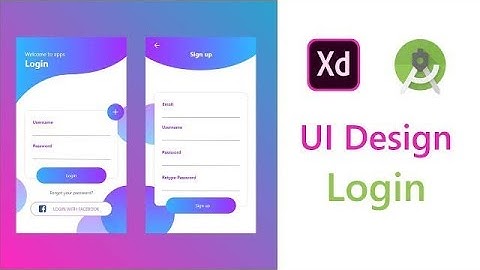 Login and Register UI UX design XD to Android Studio XML   Animation Transition