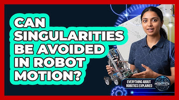 Can Singularities Be Avoided In Robot Motion?