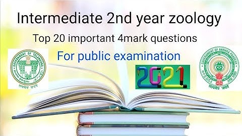 Intermediate zoology 2nd year 4marks || Top 20 important questions for public examination || 2020-21