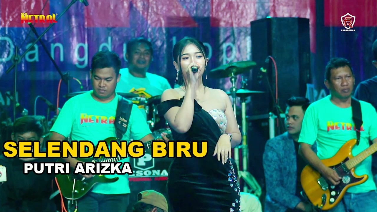 NEW NETRAL -  SELENDANG BIRU - PUTRI ARIZKA
