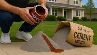 Mix cement with varnish! AMAZING results that most people can't imagine!