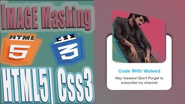 Creating Image Masks with HTML and CSS #webdevelopment #html #css