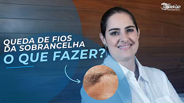 Como acabar com a queda dos pelos da sobrancelha?