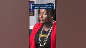 The magistrate was wrong! How do you fix your custody case NOW?!