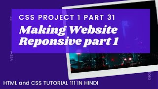 Media query pracitce part1 ( HTML and CSS tutorial in Hindi 111)