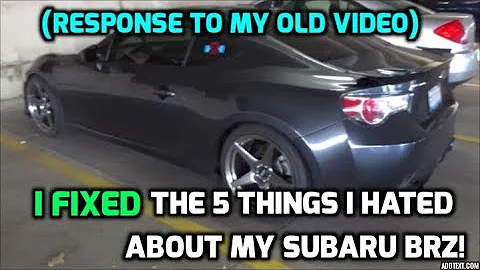 Fixed the 5 things I hated about my Subaru BRZ!