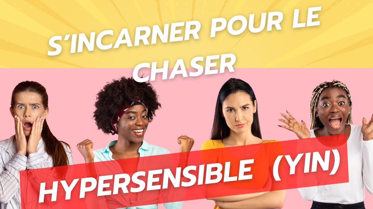 81) Flamme Jumelle : L'hypersensibilité du chaser, s'incarner pour s'apaiser