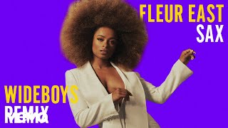 Fleur East - Sax (Wideboys Remix - Official Audio)