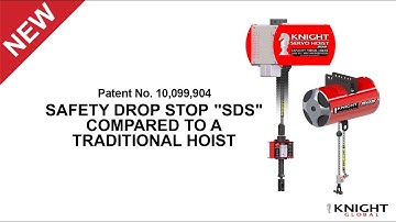 Knight Global Safety Drop Stop compared to a traditional hoist