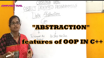ABSTRACTION | FEATURES of OOP IN C++ TAMIL | LEC-7 | APRIL 2020 | BY J PARVATHY