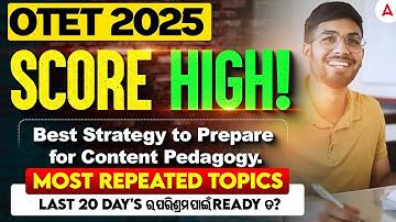 OTET 2025 – SCORE HIGH! 🔥Best Strategy to Prepare for Content Pedagogy.🎯 Most Repeated Topics.