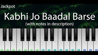 Kabhi Jo Baadal Barse (Jackpot) | ON DEMAND Easy Piano Tutorial with Notes | Perfect Piano