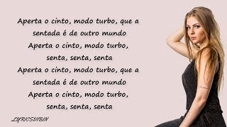 Luísa Sonza, Pabllo Vittar, Anitta - Modo Turbo (Letra/Lyrics)