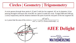 JEE Delight | Circles | A beautiful problem with geometry and trigonometry