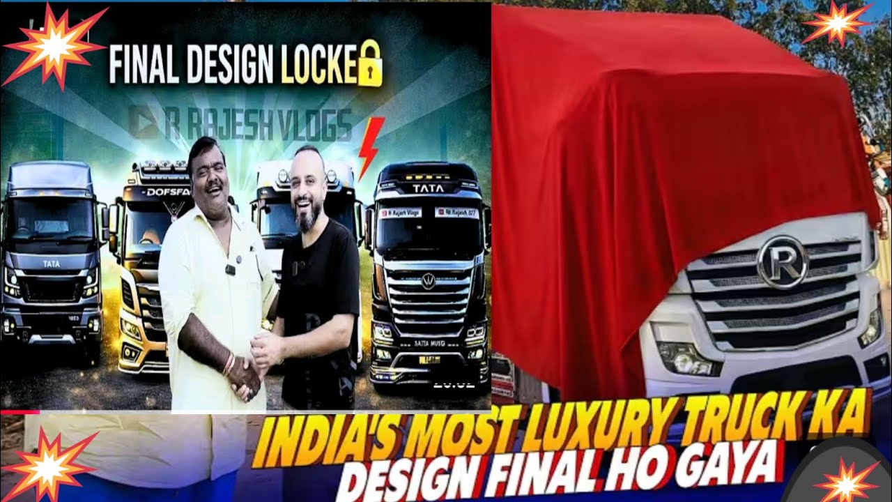 India's most luxurious truck ।। Truck ka Disign final Ho Gaya ।। R Rajesh vlogs ।। 