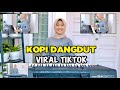 KOPI DANGDUT VIRAL DI TIKTOK by ARINDI PUTRY