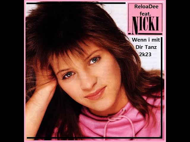 Nicki - Wenn I Mit Dir Tanz 2k23