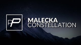 Malecka - Constellation [Original Mix]