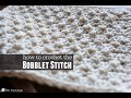 Bobblet Crochet Stitch Tutorial