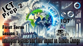 حاسب الى الصف الثانى الاعدادى ترم اول لغات 2026 Unit 1 lesson1 Intelligent Systems