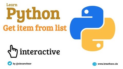 01.2 How to get or retrieve item from a list - Python List Exercises Tutorial Interactive