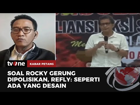 Ikut Sebar Video Rocky Gerung Hina Jokowi, Refly: Kenapa Cuma Saya? | Kabar Petang tvOne
