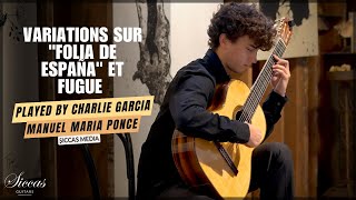 Thumbnail for Charlie Garcia plays Variations sur "Folia de España" et Fugue by Manuel Ponce | Siccas Media